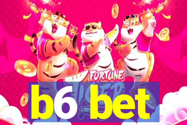 b6 bet